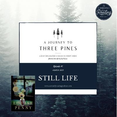 A Journey to Three Pines: Episode 1 - Still Life