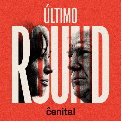 Escuchá Último Round, un nuevo podcast de Cenital