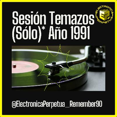 Año 1991 Sesión Remember| Repasamos los 90 Año a Año (VOL.2)⭐