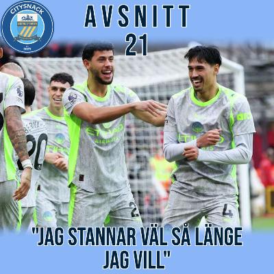 #21- "Jag är väl kvar så länge jag vill"