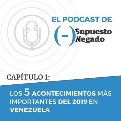 Los 5 acontecimientos más importantes del 2019 en Venezuela