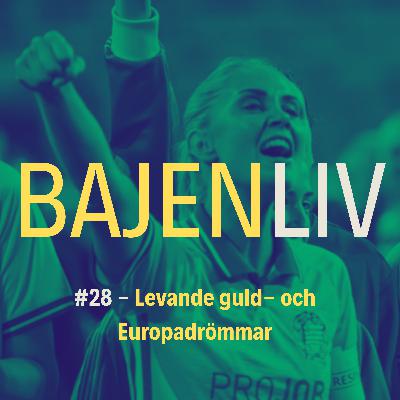 Levande guld- och Europadrömmar