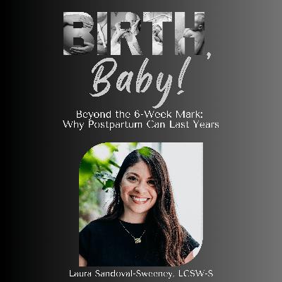 Beyond the 6-Week Mark: Why Postpartum Can Last Years