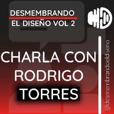 Charla con Rodrigo Torres