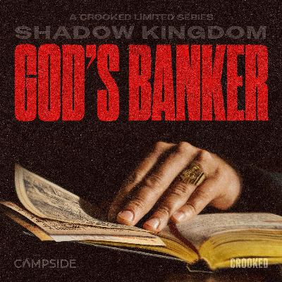 7: Introducing Shadow Kingdom: God's Banker