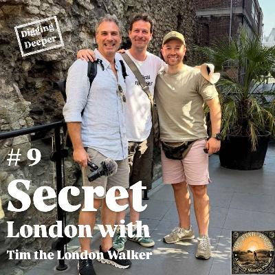 Secret London with Tim the London Walker