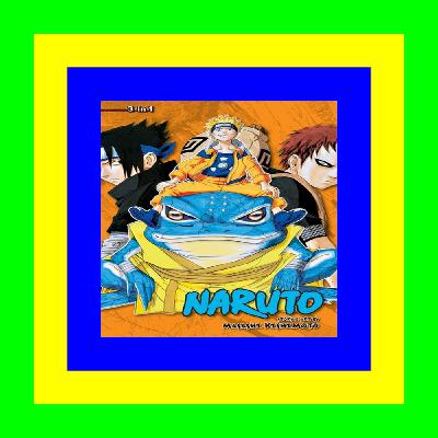 READDOWNLOAD$- Naruto (3-in-1 Edition)  Vol. 5 Includes Vols. 13  14 & 15 (Naruto Omnibus  #5) [READ PDF] EPUB