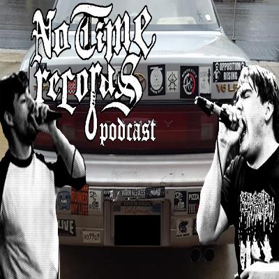 No Time Records Podcast #2: Milesstones