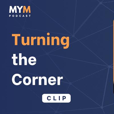 Samantha Bateman on Turning the Corner in Business | MYM Clip