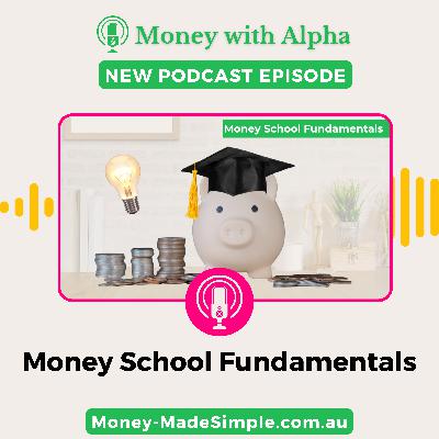 Ep185 Money School Fundamentals