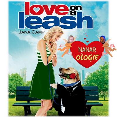 Nanarologie - Love on a Leash Nanarologie - Love on a Leash