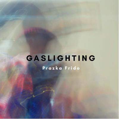 Gaslighting