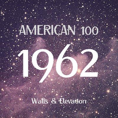 1962: Walls & Elevation