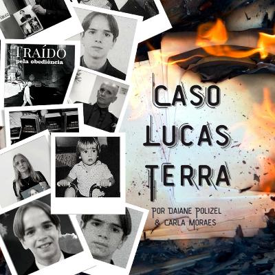INFORME: Caso Lucas Terra