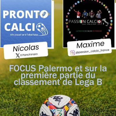 Votre Rendez Vous Lega B : Focus Palermo et haut de tableau