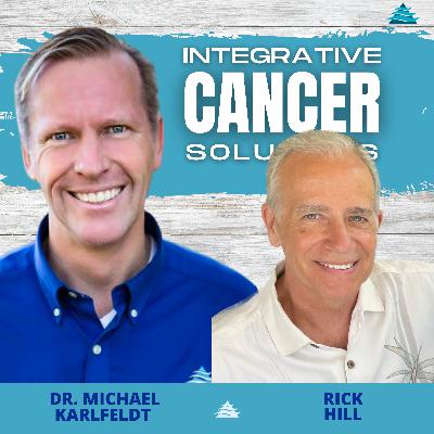 Smuggling Hope: How Vitamin B17 and Alternative Treatments Saved Rick Hill's Life