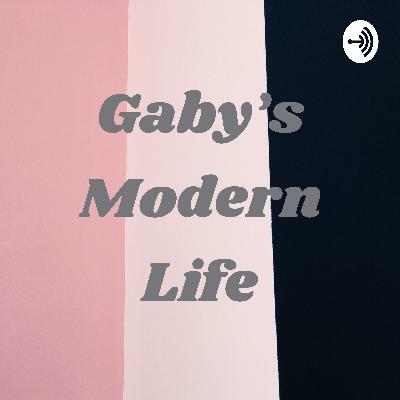 Gaby’s Modern Life (Trailer)