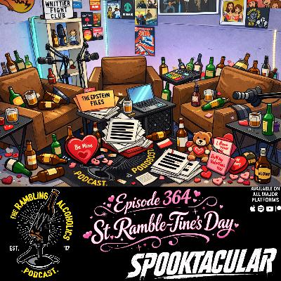 RAP EP.364 ST. RAMBLE-TINE'S DAY