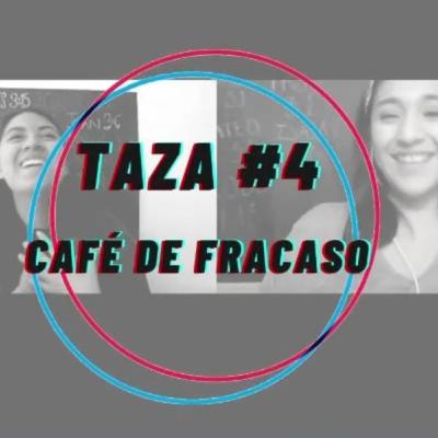 Taza #4: Café de fracaso Taza #4: Café de fracaso