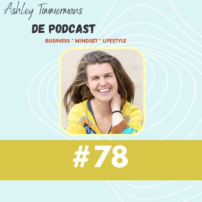 [78] De manier waarop ik dankbaarheid laat terugkomen in mijn leven en business