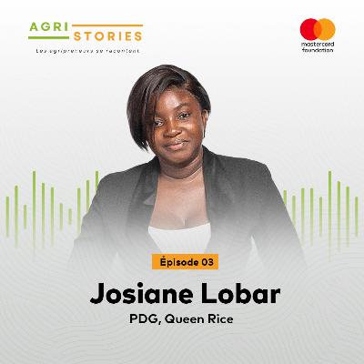 De l’étudiante à l’entrepreneure du riz local : conversation avec Josiane Lobar