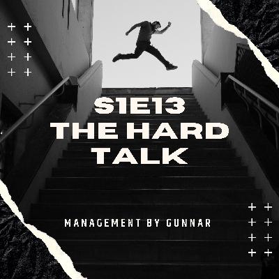 S1E13 The Hard Talk