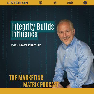 * The Power of Personal Values in Leadership with Matt Dentino TMM : 128