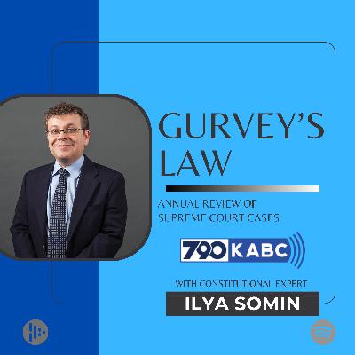 Gurvey’s Law annual review of Supreme Court cases!