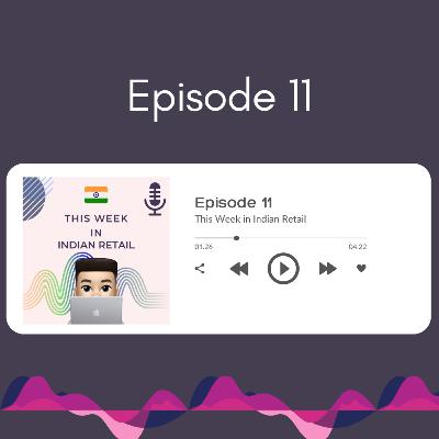 Ep 11 - Amazon lagging behind, Reliance Retail's annual results, Fake e-commerce stores and the Pricing tussle in smartphone retail industry