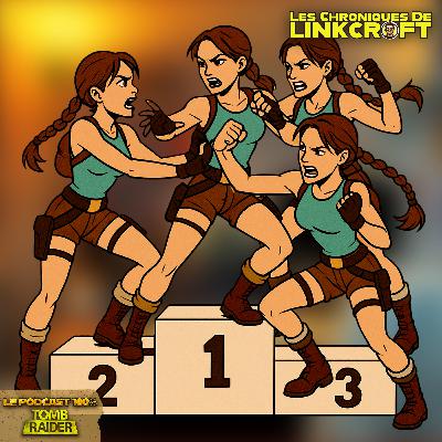 #19 - TOMB RAIDER: Mon Classement…