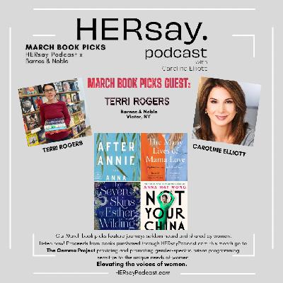 HERsay Podcast x Barnes & Noble March Book Picks HERsay Podcast x Barnes & Noble March Book Picks