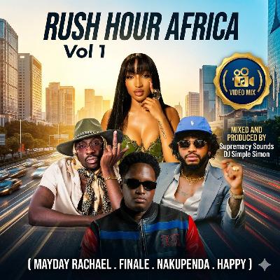 Rush Hour Africa Vol. 1 – Afrobeats x Amapiano x Dancehall 2026 Rush Hour Africa Vol. 1 – Afrobeats x Amapiano x Dancehall 2026