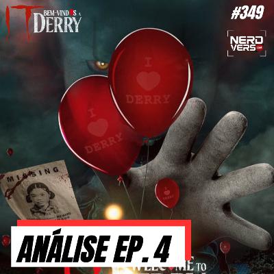 IT: BEM-VINDOS A DERRY - EP. 4 - A Teoria da "FILHA" do Pennywise