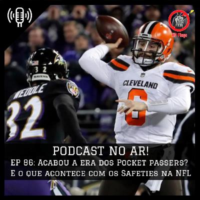 A Evolução das posições de Quarterback e Safety