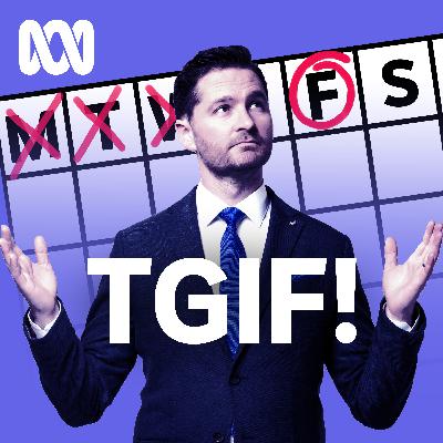TGIF with Claire Hooper, Daniel Muggleton and Lena Moon TGIF with Claire Hooper, Daniel Muggleton and Lena Moon