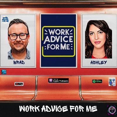 Brad chats with Erin Maher - Work Advice for Me Brad chats with Erin Maher - Work Advice for Me