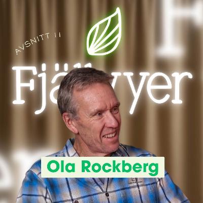 Fjällvyer med Ola Rockberg