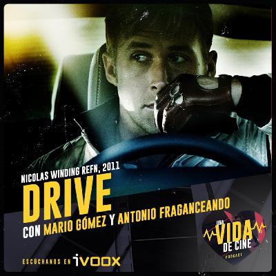 Ep. 25 - Drive (2011) Ep. 25 - Drive (2011)