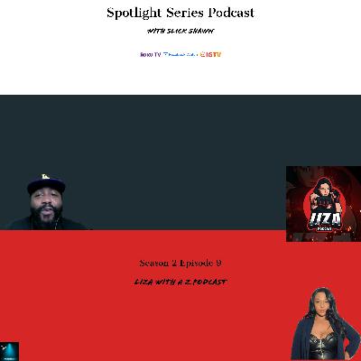 S2 EP 9 Liza Soler, Liza with a Z Podcast