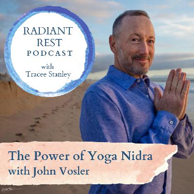 The Power of Yoga Nidra with John Vosler The Power of Yoga Nidra with John Vosler