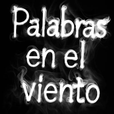 PALABRAS EN EL VIENTO - AUDIOPOEMARIO
