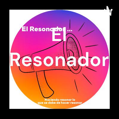 #ElResonador ¿Neurotrasformación?