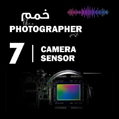 Camera Censor (أنواع حساسات الكامرات)