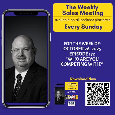 Episode 172: Who Are You Competing With? Episode 172: Who Are You Competing With?