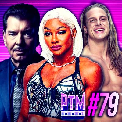 PTM #79 - WWE & UFC Merge to Form TKO | Jade Cargill Leaving AEW? | Matt Riddle Accuses Police of SA PTM #79 - WWE & UFC Merge to Form TKO | Jade Cargill Leaving AEW? | Matt Riddle Accuses Police of SA