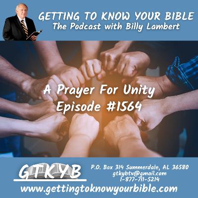 Jesus Prayed For Unity