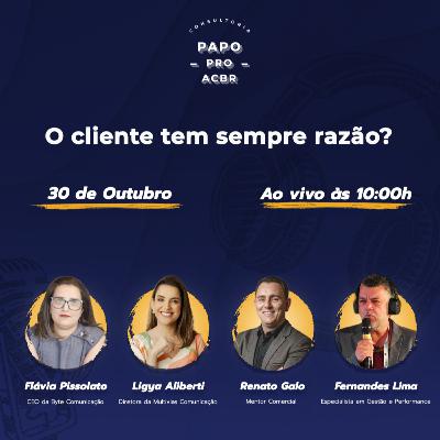 O cliente tem sempre razão? O cliente tem sempre razão?