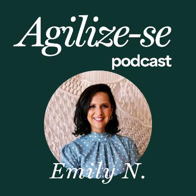 Advogada que aprendeu Design Thinking e se tornou Agile Coach depois do LACP | Agilize-se Podcast #19