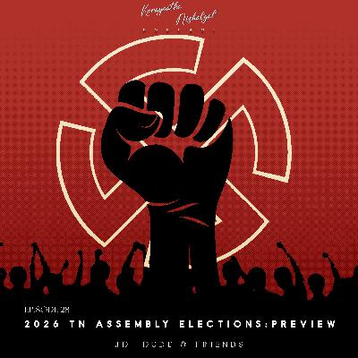 #EP28: 2026 TN Assembly Elections-Preview
