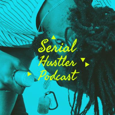 Serial Hustler Podcast 12-5-22 Season Two Episode #49